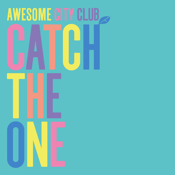 Awesome City Club | Catch The One | ビクターエンタテインメント