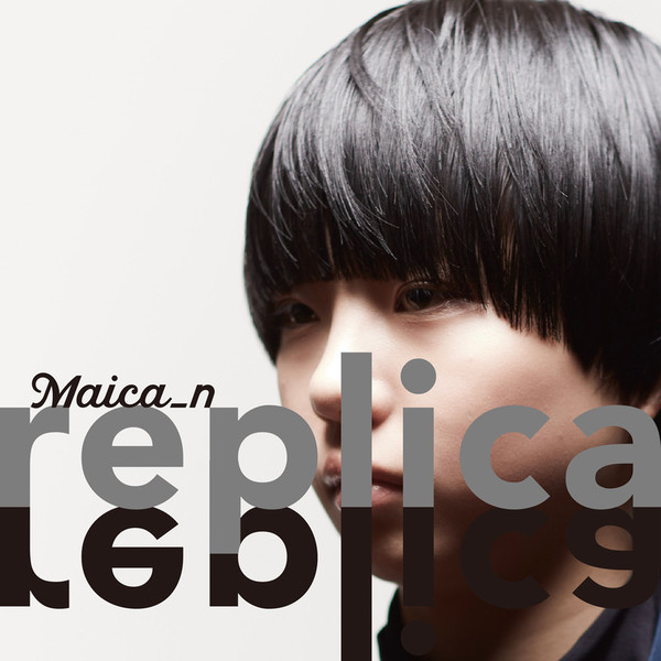 Maica_n | replica | ビクターエンタテインメント