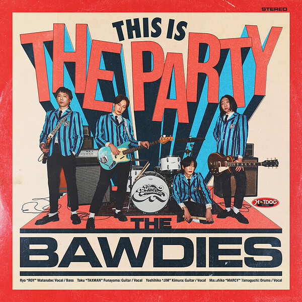 THE BAWDIES | THIS IS THE PARTY | ビクターエンタテインメント