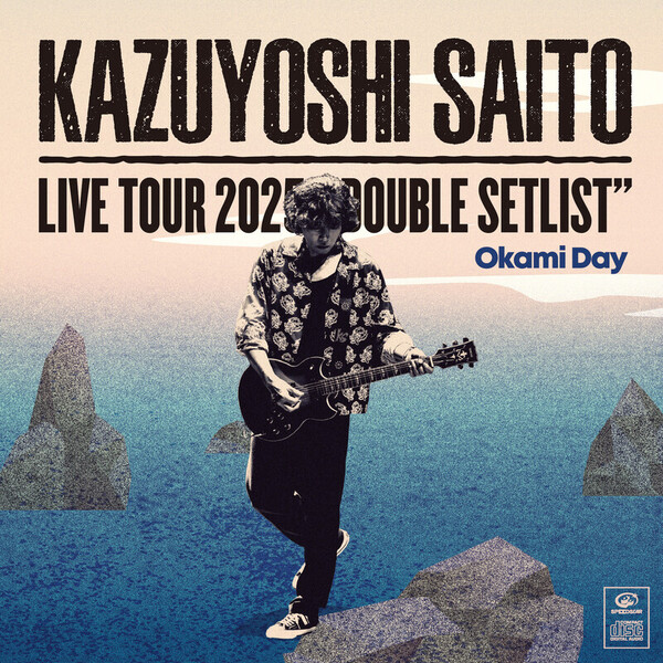 斉藤和義　Kazuyoshi Saito アルバムセット 斉藤 和義 | KAZUYOSHI SAITO LIVE TOUR 2025 DOUBLE SETLIST
