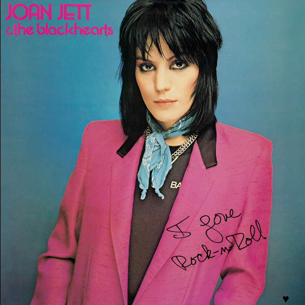 ジョーン・ジェット&ザ・ブラックハーツJOAN JETT & THE BLACKHEARTS アイ・ラヴ・ロックン・ロール+5 I LOVE ROCK N' ROLL