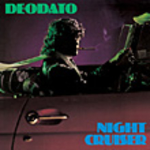 デオダート／DEODATO | ナイト・クルーザー | ビクターエンタテインメント