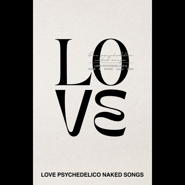 LOVE PSYCHEDELICO | LOVE PSYCHEDELICO NAKED SONGS | スピードスター