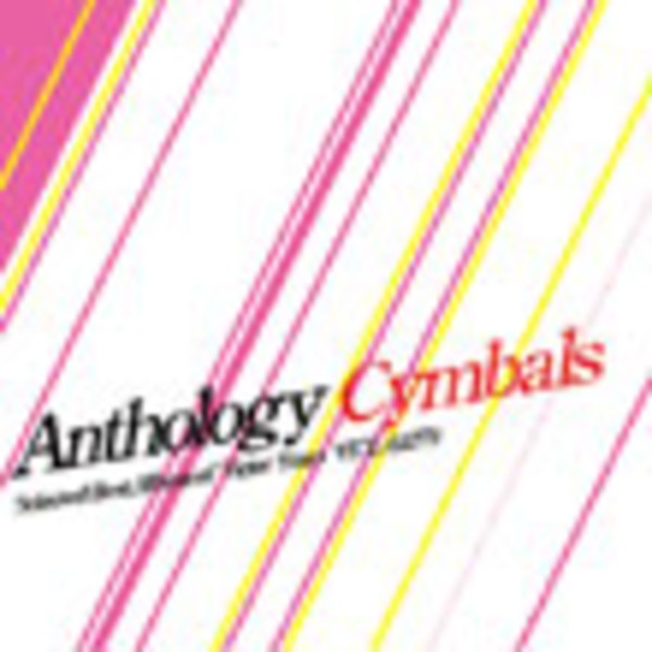 Cymbals | anthology（限定盤） | ビクターエンタテインメント