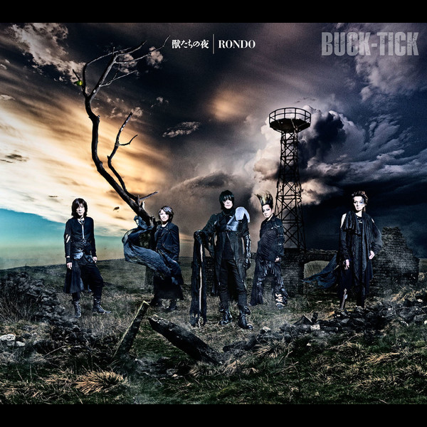BUCK-TICK | 獣たちの夜 ／ RONDO | ビクターエンタテインメント
