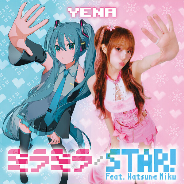 YENA | ミラミラ / STAR! (feat. Hatsune Miku)（初回限定盤A