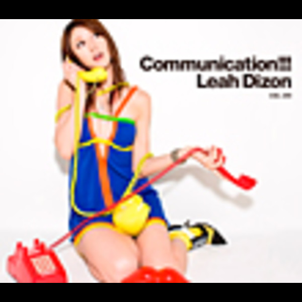 リア・ディゾン | Communication !!! | ビクターエンタテインメント