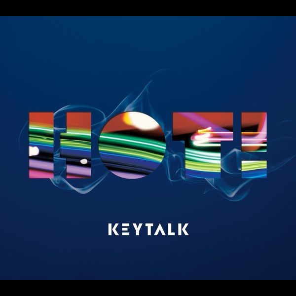 KEYTALK | HOT! | ビクターエンタテインメント