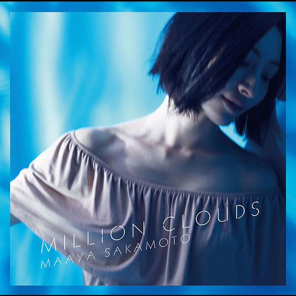 坂本 真綾 | Million Clouds | FlyingDog