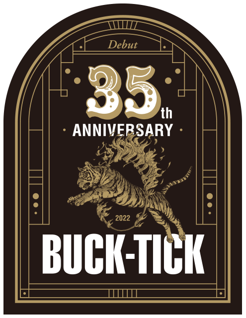 BUCK-TICK 2022-23 | DEBUT 35TH ANNIVERSARY YEAR