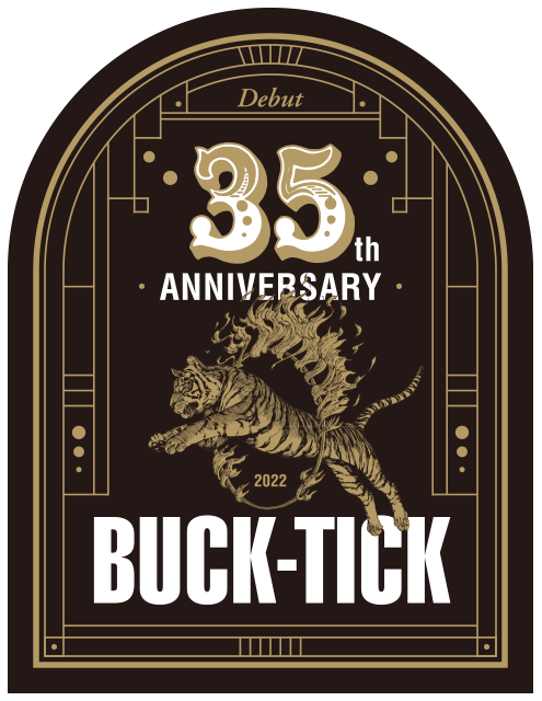 BUCK-TICK 2022 | DEBUT 35TH ANNIVERSARY YEAR