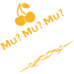Mu?Mu?Mu? No.2