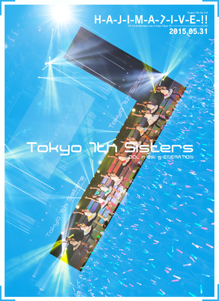 Tokyo 7th シスターズ「H-A-J-I-M-A-L-I-V-E-!!」Blu-ray / DVD