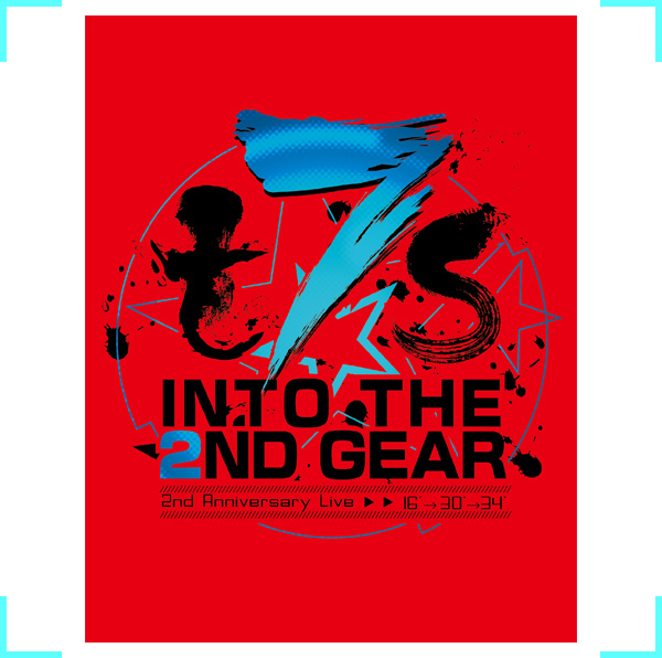 Tokyo 7th シスターズ 2nd Live Blu Ray T7s 2nd Anniversary Live 16 30 34 Into The 2nd Gear 特設サイト